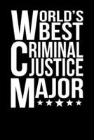 World's Best Criminal Justice Major