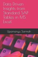 Data Driven Insights from Standard SAP Tables in MS Excel