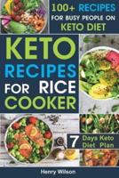 Easy and Healthy Keto Recipes for Rice Cooker