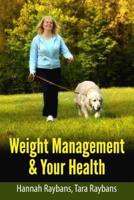 Weight Management & Your Health