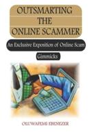 Outsmarting the Online Scammer