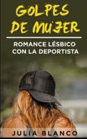 Golpes De Mujer