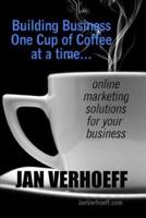 Building Business One Cup of Coffee at a Time