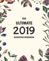 The Ultimate 2019 Budgeting Workbook
