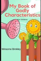 My Book of Godly Characteristics