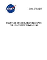 Fracture Control Requirements for Spaceflight Hardware