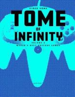 Video Game Tome of Infinity Volume 2