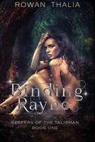Binding Rayne