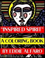 Inspired Spirit: A Coloring Book