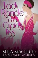 Lady Rample and Cupid's Kiss