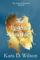 The Regent's Daughter