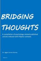 Bridging Thoughts: A compilation of psychology related published articles imbued with Filipino contexts