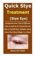 Quick Stye Treatment (Stye Eye)