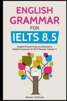 English Grammar for IELTS 8.5
