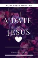 A Date With Jesus