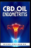 CBD Oil for Endometritis