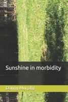 Sunshine in Morbidity