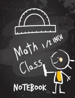 Math Class Notebook 1/2 Inch