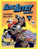 Gene Autry Comics #7