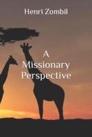 A Missionary Perspective