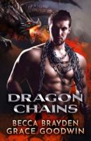Dragon Chains: Large Print