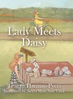 Lady Meets Daisy