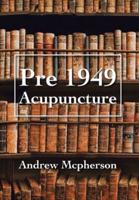 Pre 1949 Acupuncture