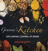 Granna's Kitchen: Sri Lankan Cooking at Home