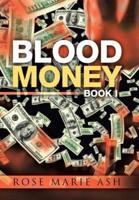 Blood Money: Book I