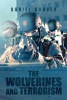 The Wolverines and Terrorism