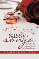 Sassy Sonja: Behind the Closed Door of Marital Rape
