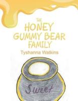 The Honey Gummy Bear Family