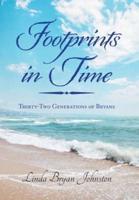 Footprints in Time: Thirty-Two Generations of Bryans