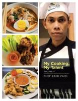My Cooking, My Talent: Volume Ii