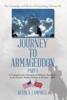 Journey to Armageddon: The Campaign and Battle of Gettysburg, Volume Iii