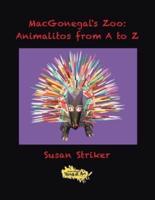 Macgonegal's Zoo: Animalitos from a to Z