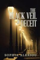 The Black Veil of Deceit