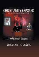 Christianity Exposed: Black Preacher, Rabbi and Pope