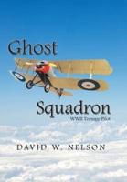 Ghost Squadron: Wwii Teenage Pilot