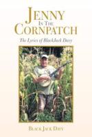 Jenny  in the Cornpatch: The Lyrics of Blackjack Davy
