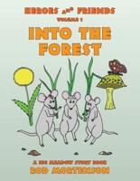 Into the Forest: Volume 1
