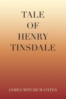 Tale of Henry Tinsdale