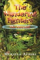 The Wandering Fighters: The Firestaff