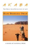 A K a B A: The Great Arab Revolution of 1916