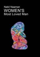 Women's Most Loved Man