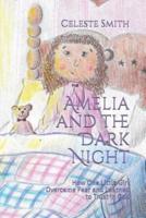 Amelia and the Dark Night
