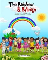 The Rainbow and Ryleigh