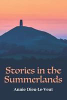 Stories in the Summerlands: A pilgrimage into esoteric Avalon