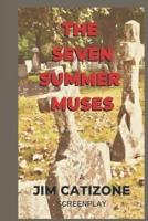 The Seven Summer Muses
