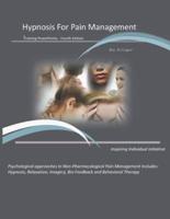 Hypnosis for Pain Management Training Powerpoints